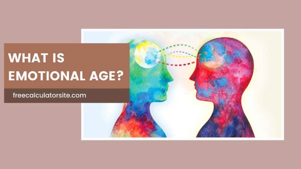 What is Emotional Age